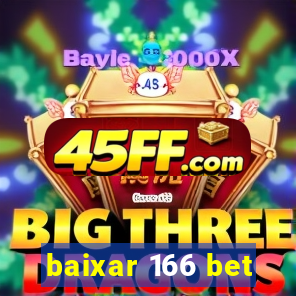 baixar 166 bet